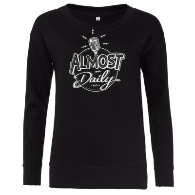 Motiv: Girlie Crew Sweatshirt - Almost Daily - bestimme auf Wunsch Details wie Produkt, Grösse, Farbe und Position selbst ! Motiv: Girlie Crew Sweatshirt - Almost Daily
