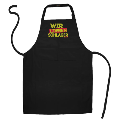 Motiv: Schürze - Wir l(i)eben Schlager - bestimme auf Wunsch Details wie Produkt, Grösse, Farbe und Position selbst ! Motiv: Schürze - Wir l(i)eben Schlager