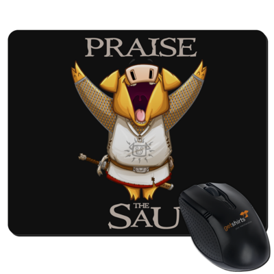 Motiv: Mousepad Textil - Praise The Sau - bestimme auf Wunsch Details wie Produkt, Grösse, Farbe und Position selbst ! Motiv: Mousepad Textil - Praise The Sau