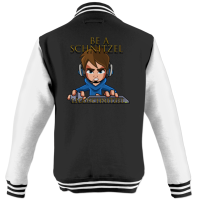 Motiv: College Jacke - Be A Schnitzel - bestimme auf Wunsch Details wie Produkt, Grösse, Farbe und Position selbst ! Motiv: College Jacke - Be A Schnitzel