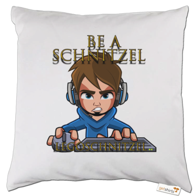 Motiv: Kissen - Be A Schnitzel - bestimme auf Wunsch Details wie Produkt, Grösse, Farbe und Position selbst ! Motiv: Kissen - Be A Schnitzel