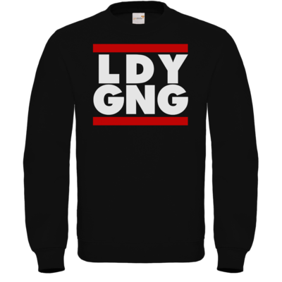 Motiv: Sweatshirt FAIR WEAR - LDY GNG - bestimme auf Wunsch Details wie Produkt, Grösse, Farbe und Position selbst ! Motiv: Sweatshirt FAIR WEAR - LDY GNG