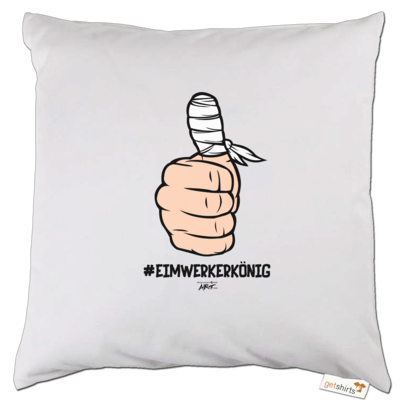 Motiv: Kissen - #heimwerkerkönig - bestimme auf Wunsch Details wie Produkt, Grösse, Farbe und Position selbst ! Motiv: Kissen - #heimwerkerkönig