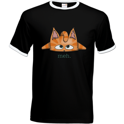 Motiv: T-Shirt Ringer - Meh. - bestimme auf Wunsch Details wie Produkt, Grösse, Farbe und Position selbst ! Motiv: T-Shirt Ringer - Meh.