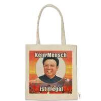 Motiv: Baumwolltasche - Kein Mensch ist il egal - bestimme auf Wunsch Details wie Produkt, Grösse, Farbe und Position selbst ! Motiv: Baumwolltasche - Kein Mensch ist il egal