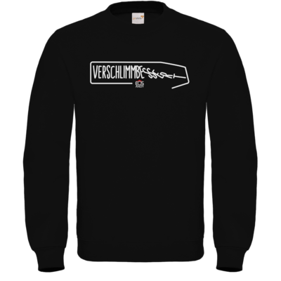Motiv: Sweatshirt FAIR WEAR - Verschlimmbessert - bestimme auf Wunsch Details wie Produkt, Grösse, Farbe und Position selbst ! Motiv: Sweatshirt FAIR WEAR - Verschlimmbessert