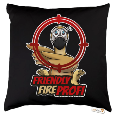 Motiv: Kissen Baumwolle - Friendly Fire Profi - bestimme auf Wunsch Details wie Produkt, Grösse, Farbe und Position selbst ! Motiv: Kissen Baumwolle - Friendly Fire Profi