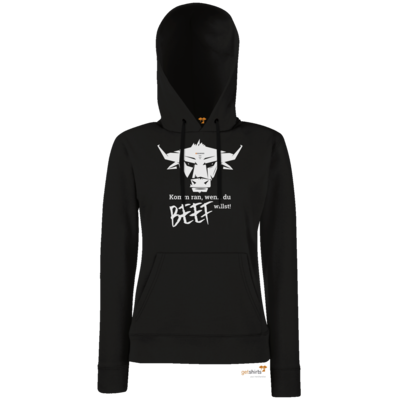 Motiv: Hoodie Damen Classic - Willste Beef? - bestimme auf Wunsch Details wie Produkt, Grösse, Farbe und Position selbst ! Motiv: Hoodie Damen Classic - Willste Beef?