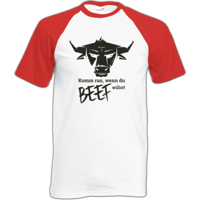 Motiv: Baseball-T FAIR WEAR - Willste Beef? - bestimme auf Wunsch Details wie Produkt, Grösse, Farbe und Position selbst ! Motiv: Baseball-T FAIR WEAR - Willste Beef?