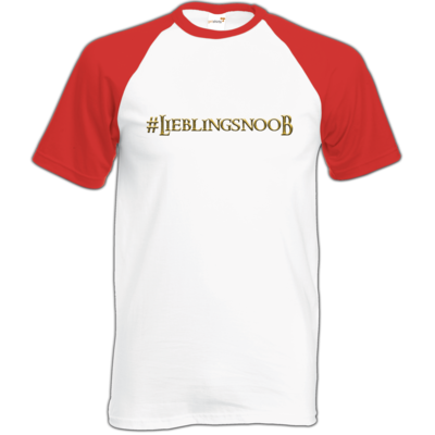 Motiv: Baseball-T FAIR WEAR - Lieblingsnoob - bestimme auf Wunsch Details wie Produkt, Grösse, Farbe und Position selbst ! Motiv: Baseball-T FAIR WEAR - Lieblingsnoob