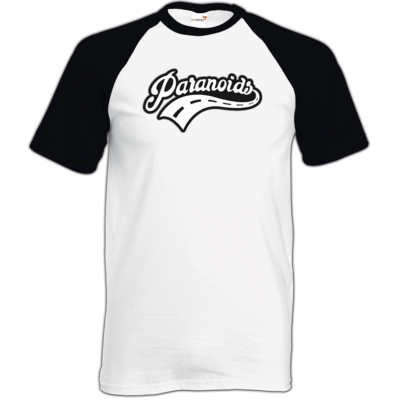 Motiv: TShirt Baseball - Paranoids Black - bestimme auf Wunsch Details wie Produkt, Grösse, Farbe und Position selbst ! Motiv: TShirt Baseball - Paranoids Black