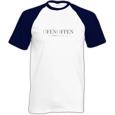 Motiv: Baseball-T FAIR WEAR - Ofen Offen Dein mhhh! für jeden Tag. - bestimme auf Wunsch Details wie Produkt, Grösse, Farbe und Position selbst ! Motiv: Baseball-T FAIR WEAR - Ofen Offen Dein mhhh! für jeden Tag.