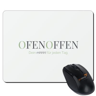 Motiv: Mousepad Textil - Ofen Offen Dein mhhh! für jeden Tag. - bestimme auf Wunsch Details wie Produkt, Grösse, Farbe und Position selbst ! Motiv: Mousepad Textil - Ofen Offen Dein mhhh! für jeden Tag.