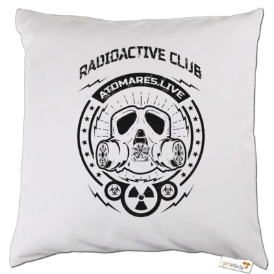 Motiv: Kissen - Radioactive Club - bestimme auf Wunsch Details wie Produkt, Grösse, Farbe und Position selbst ! Motiv: Kissen - Radioactive Club
