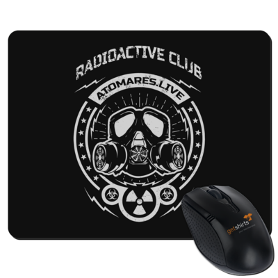 Motiv: Mousepad Textil - Radioactive Club - bestimme auf Wunsch Details wie Produkt, Grösse, Farbe und Position selbst ! Motiv: Mousepad Textil - Radioactive Club