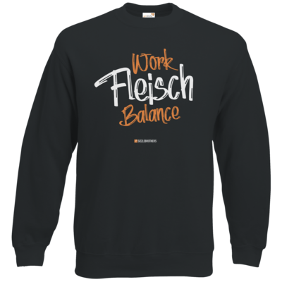 Motiv: Sweatshirt Classic - Fleisch Balance - bestimme auf Wunsch Details wie Produkt, Grösse, Farbe und Position selbst ! Motiv: Sweatshirt Classic - Fleisch Balance