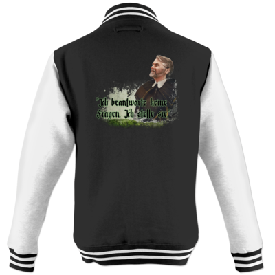 Motiv: College Jacke - HeXXen - Johann - bestimme auf Wunsch Details wie Produkt, Grösse, Farbe und Position selbst ! Motiv: College Jacke - HeXXen - Johann