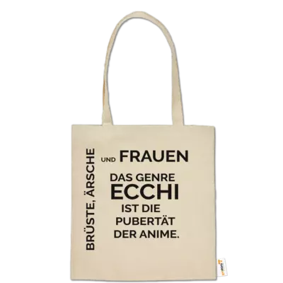 Motiv: Baumwolltasche - ECCHI ist Pubertät 