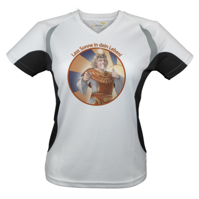 Motiv: Laufshirt Lady Running T - Sprüche - Götter - Praios - Lass Sonne in... - bestimme auf Wunsch Details wie Produkt, Grösse, Farbe und Position selbst ! Motiv: Laufshirt Lady Running T - Sprüche - Götter - Praios - Lass Sonne in...