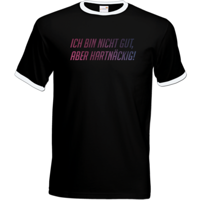 Motiv: T-Shirt Ringer - Glu3cifer Credo - bestimme auf Wunsch Details wie Produkt, Grösse, Farbe und Position selbst ! Motiv: T-Shirt Ringer - Glu3cifer Credo