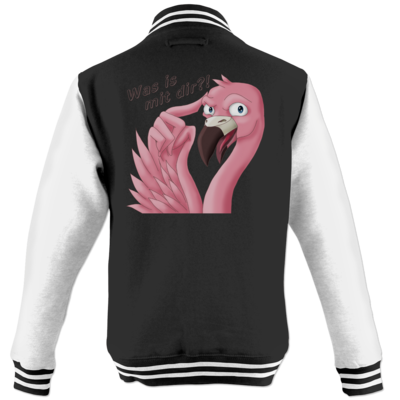 Motiv: College Jacke - Was is mit dir? - bestimme auf Wunsch Details wie Produkt, Grösse, Farbe und Position selbst ! Motiv: College Jacke - Was is mit dir?
