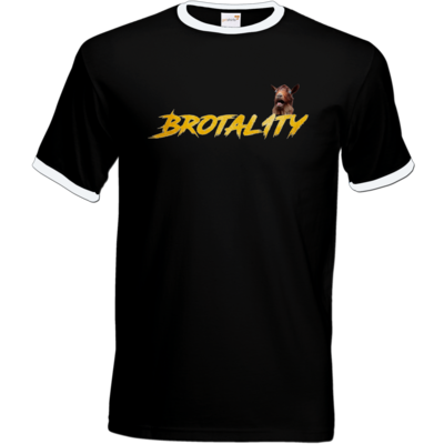Motiv: T-Shirt Ringer - Brotal1ty Gold - bestimme auf Wunsch Details wie Produkt, Grösse, Farbe und Position selbst ! Motiv: T-Shirt Ringer - Brotal1ty Gold