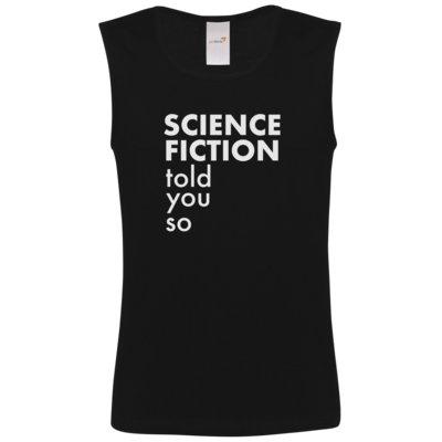 Motiv: Athletic Vest FAIR WEAR - Science Fiction told you so - bestimme auf Wunsch Details wie Produkt, Grösse, Farbe und Position selbst ! Motiv: Athletic Vest FAIR WEAR - Science Fiction told you so