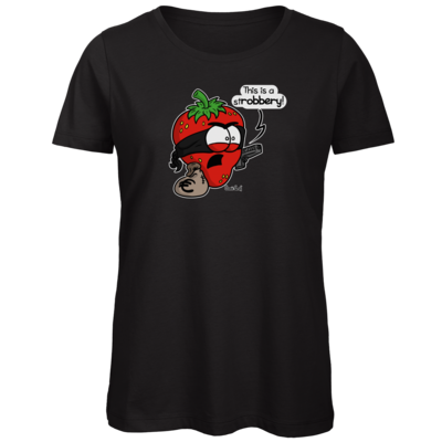 Motiv: Organic Lady T-Shirt - Strobbery - bestimme auf Wunsch Details wie Produkt, Grösse, Farbe und Position selbst ! Motiv: Organic Lady T-Shirt - Strobbery