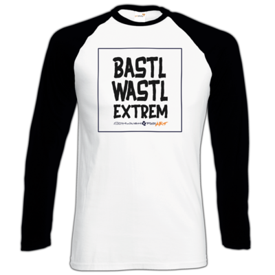 Motiv: Longsleeve Baseball T - Bastlwastl extrem - bestimme auf Wunsch Details wie Produkt, Grösse, Farbe und Position selbst ! Motiv: Longsleeve Baseball T - Bastlwastl extrem