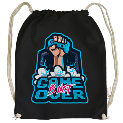 Motiv: Cotton Gymsac - Game Is Not Over - bestimme auf Wunsch Details wie Produkt, Grösse, Farbe und Position selbst ! Motiv: Cotton Gymsac - Game Is Not Over