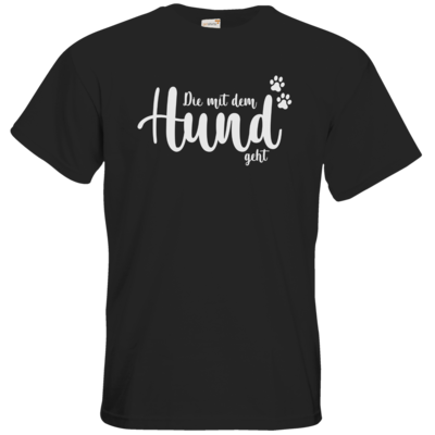 Motiv: T-Shirt Premium FAIR WEAR - Die mit dem Hund geht - bestimme auf Wunsch Details wie Produkt, Grösse, Farbe und Position selbst ! Motiv: T-Shirt Premium FAIR WEAR - Die mit dem Hund geht