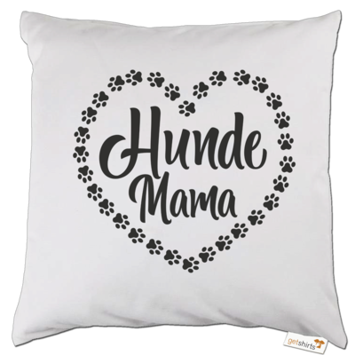 Motiv: Kissen - Hunde Mama - bestimme auf Wunsch Details wie Produkt, Grösse, Farbe und Position selbst ! Motiv: Kissen - Hunde Mama