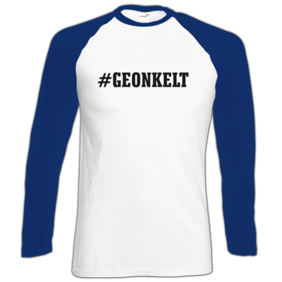 Motiv: Longsleeve Baseball T - Geonkelt - bestimme auf Wunsch Details wie Produkt, Grösse, Farbe und Position selbst ! Motiv: Longsleeve Baseball T - Geonkelt
