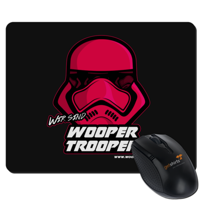 Motiv: Mousepad Textil - woopertrooper - bestimme auf Wunsch Details wie Produkt, Grösse, Farbe und Position selbst ! Motiv: Mousepad Textil - woopertrooper