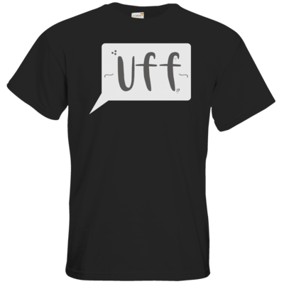 Motiv: T-Shirt Premium FAIR WEAR - Uff - bestimme auf Wunsch Details wie Produkt, Grösse, Farbe und Position selbst ! Motiv: T-Shirt Premium FAIR WEAR - Uff