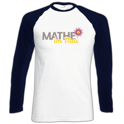 Motiv: Longsleeve Baseball T - Mathe im Mai 2020 - bestimme auf Wunsch Details wie Produkt, Grösse, Farbe und Position selbst ! Motiv: Longsleeve Baseball T - Mathe im Mai 2020