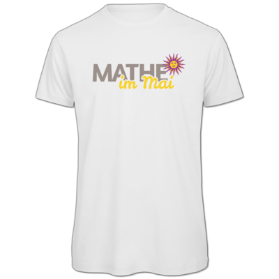Motiv: Organic T-Shirt - Mathe im Mai 2020 - bestimme auf Wunsch Details wie Produkt, Grösse, Farbe und Position selbst ! Motiv: Organic T-Shirt - Mathe im Mai 2020