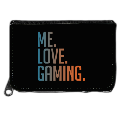 Motiv: Geldboerse - Me.Love.Gaming. - bestimme auf Wunsch Details wie Produkt, Grösse, Farbe und Position selbst ! Motiv: Geldboerse - Me.Love.Gaming.
