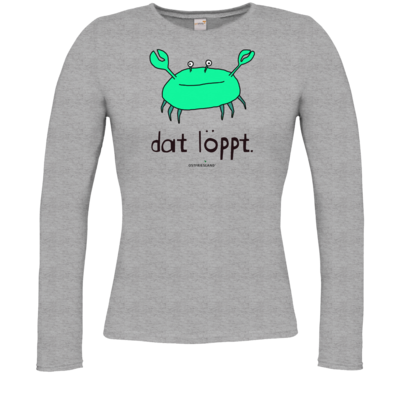 Motiv: Longsleeve Damen Organic - dat löppt. gruen - bestimme auf Wunsch Details wie Produkt, Grösse, Farbe und Position selbst ! Motiv: Longsleeve Damen Organic - dat löppt. gruen