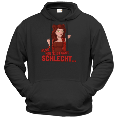 Motiv: Hoodie Premium FAIR WEAR - Dada - Heute ist schlecht - bestimme auf Wunsch Details wie Produkt, Grösse, Farbe und Position selbst ! Motiv: Hoodie Premium FAIR WEAR - Dada - Heute ist schlecht