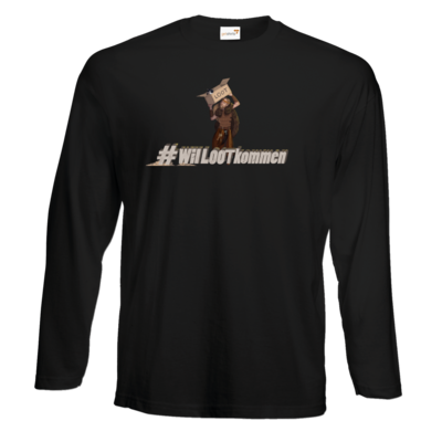 Motiv: Exact 190 Longsleeve FAIR WEAR - #WilLOOTkommen - bestimme auf Wunsch Details wie Produkt, Grösse, Farbe und Position selbst ! Motiv: Exact 190 Longsleeve FAIR WEAR - #WilLOOTkommen