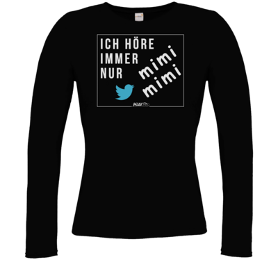 Motiv: Longsleeve Damen Organic - mimimimi - bestimme auf Wunsch Details wie Produkt, Grösse, Farbe und Position selbst ! Motiv: Longsleeve Damen Organic - mimimimi