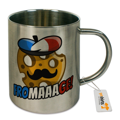 Motiv: Tasse Edelstahl - Fromaaage