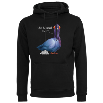 Motiv: Heavy Hoodie - Du baust damit? - bestimme auf Wunsch Details wie Produkt, Grösse, Farbe und Position selbst ! Motiv: Heavy Hoodie - Du baust damit?