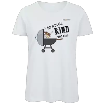 Motiv: Organic Lady T-Shirt - SizzleBrothers - Grillen - Ich will ein Rind - bestimme auf Wunsch Details wie Produkt, Grösse, Farbe und Position selbst ! Motiv: Organic Lady T-Shirt - SizzleBrothers - Grillen - Ich will ein Rind