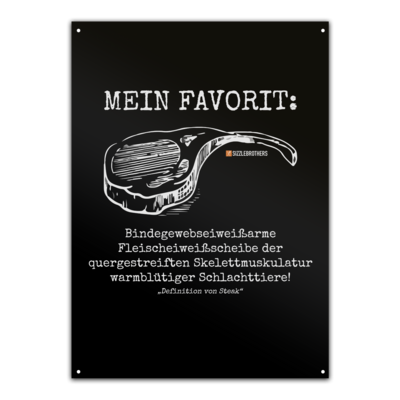 Motiv: Metallschild - Definition Steak - bestimme auf Wunsch Details wie Produkt, Grösse, Farbe und Position selbst ! Motiv: Metallschild - Definition Steak