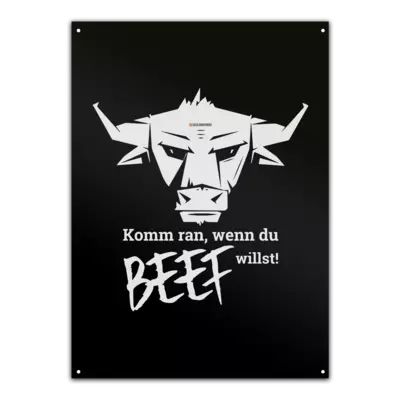 Motiv: Metallschild - Willste Beef? - bestimme auf Wunsch Details wie Produkt, Grösse, Farbe und Position selbst ! Motiv: Metallschild - Willste Beef?