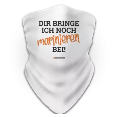 Motiv: Schlauchtuch - Marinieren bei bringen! - bestimme auf Wunsch Details wie Produkt, Grösse, Farbe und Position selbst ! Motiv: Schlauchtuch - Marinieren bei bringen!