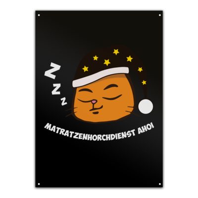 Motiv: Metallschild - Matratzenhorchdienst - bestimme auf Wunsch Details wie Produkt, Grösse, Farbe und Position selbst ! Motiv: Metallschild - Matratzenhorchdienst