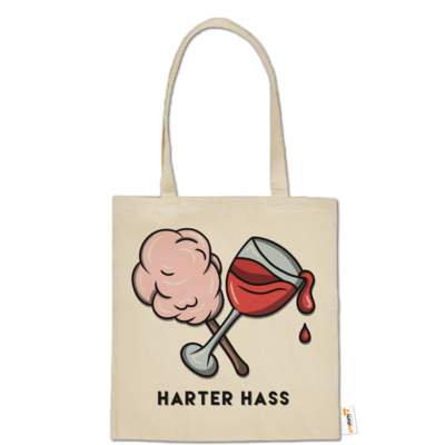 Motiv: Baumwolltasche - Harter Hass - bestimme auf Wunsch Details wie Produkt, Grösse, Farbe und Position selbst ! Motiv: Baumwolltasche - Harter Hass